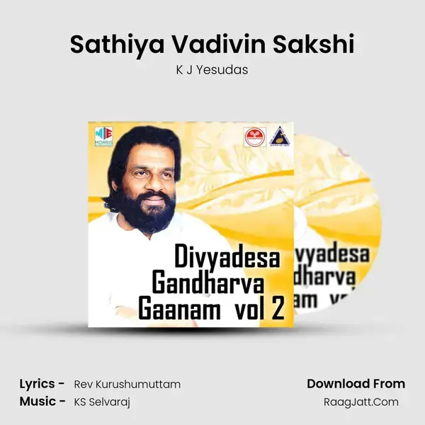 Sathiya Vadivin Sakshi Song mp3 | K J Yesudas