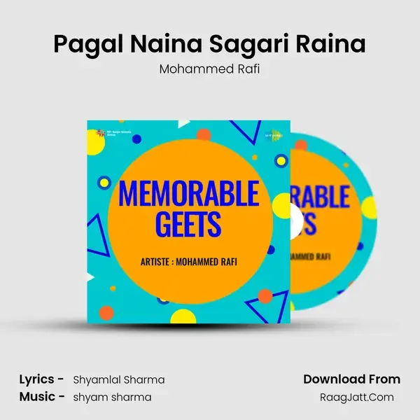 Pagal Naina Sagari Raina Song mp3 | Mohammed Rafi