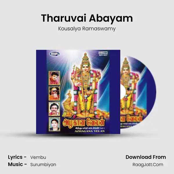 Tharuvai Abayam Song mp3 | Kousalya Ramaswamy