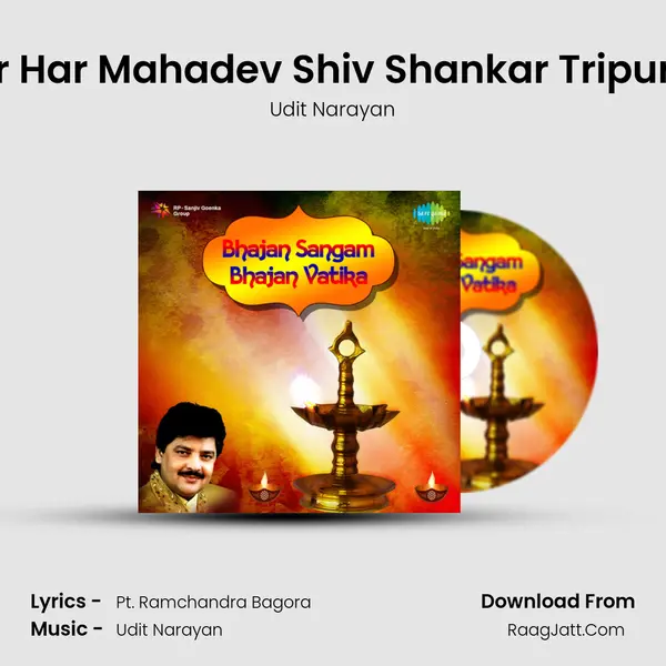 Har Har Mahadev Shiv Shankar Tripurari Song mp3 | Udit Narayan