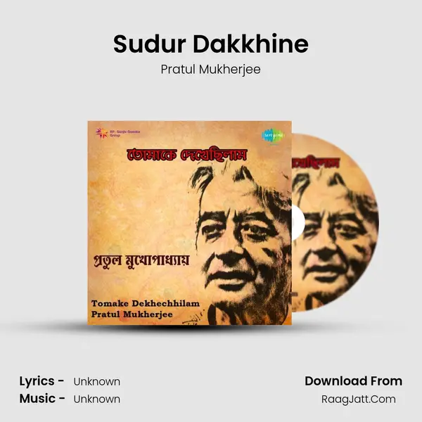 Sudur Dakkhine Song mp3 | Pratul Mukherjee