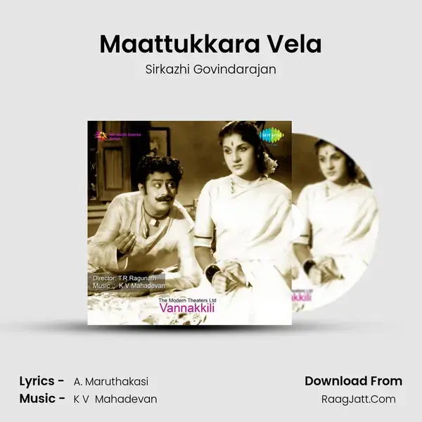 Vannak Kili - Sirkazhi Govindarajan