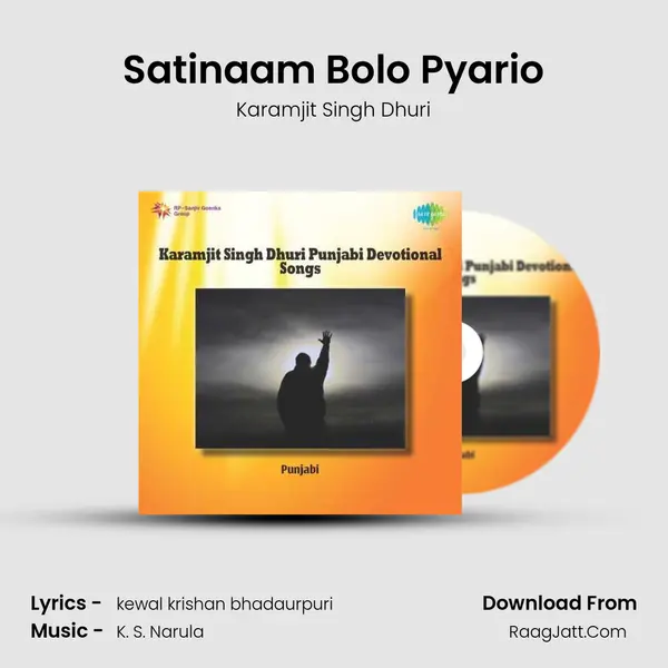 Satinaam Bolo Pyario Song mp3 | Karamjit Singh Dhuri