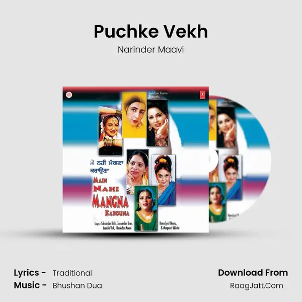 Puchke Vekh Song mp3 | Narinder Maavi