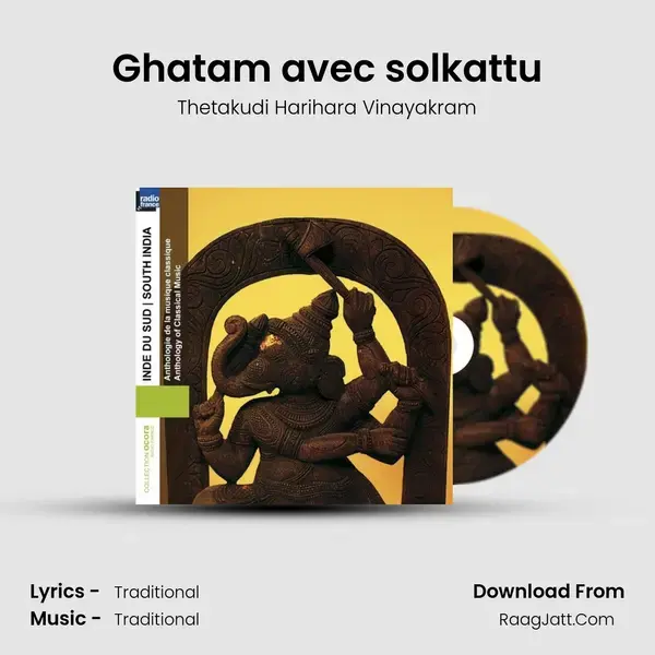 Ghatam avec solkattu Song mp3 | Thetakudi Harihara Vinayakram