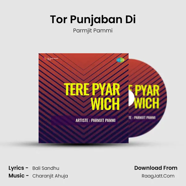 Tor Punjaban Di Song mp3 | Parmjit Pammi