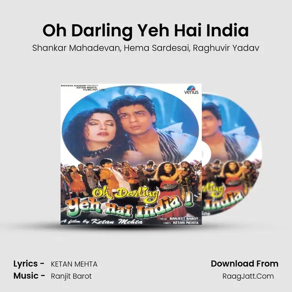 Oh Darling Yeh Hai India Song mp3 | Shankar Mahadevan