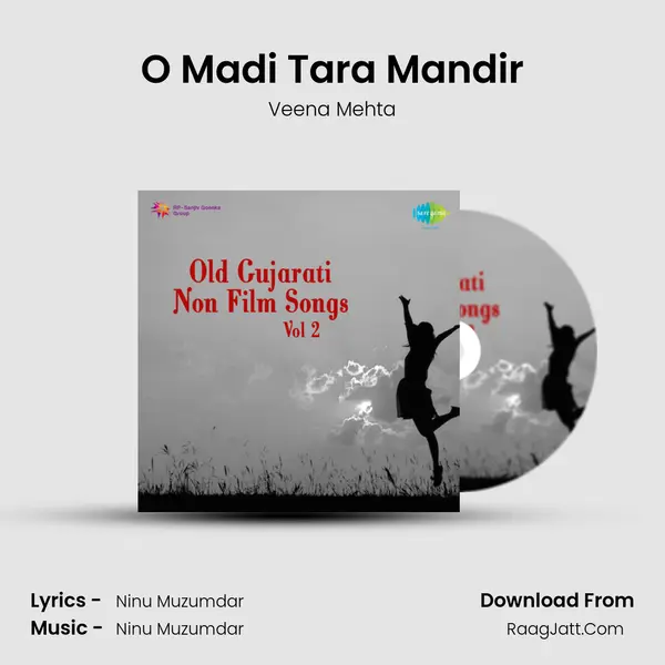 O Madi Tara Mandir Song mp3 | Veena Mehta