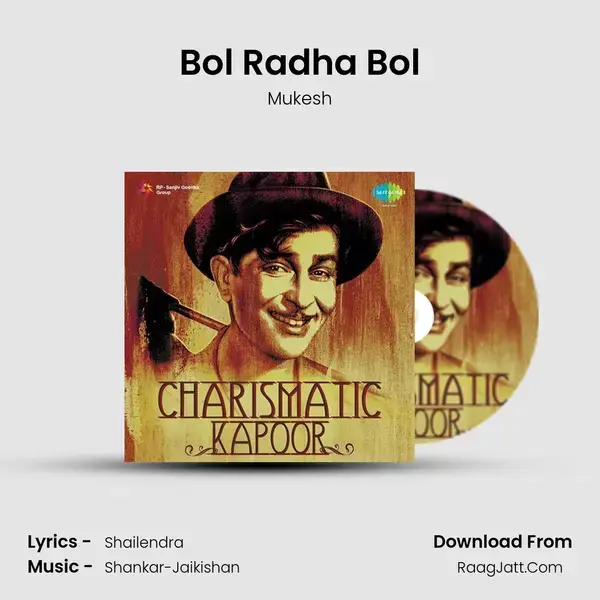 Bol Radha Bol Song mp3 | Mukesh