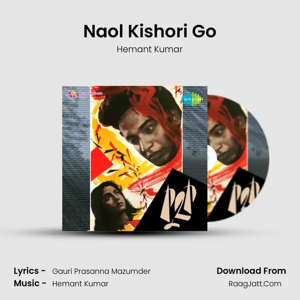 Naol Kishori Go Song mp3 | Hemant Kumar