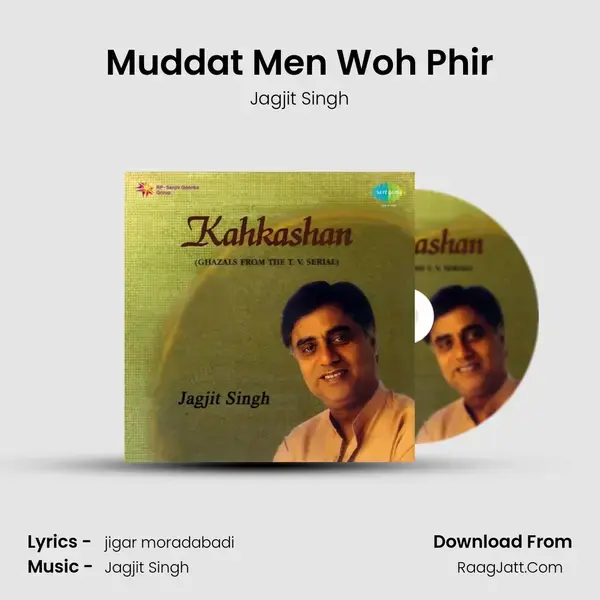 Muddat Men Woh Phir Song mp3 | Jagjit Singh