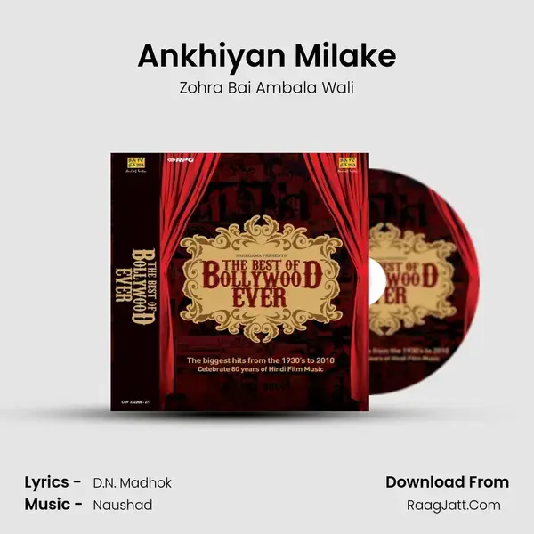 Ankhiyan Milake Song mp3 | Zohra Bai Ambala Wali