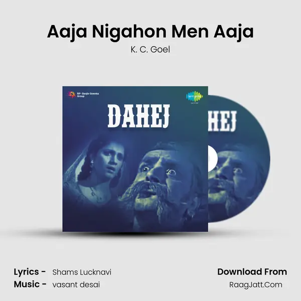 Aaja Nigahon Men Aaja mp3 song