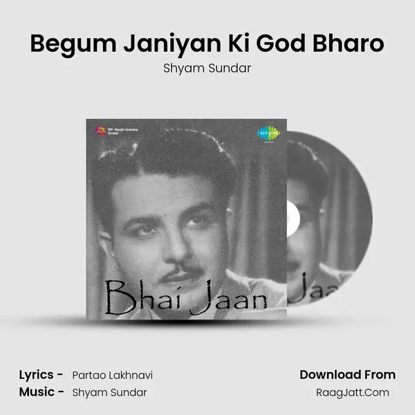 Begum Janiyan Ki God Bharo Song mp3 | Shyam Sundar