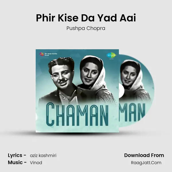 Phir Kise Da Yad Aai Song mp3 | Pushpa Chopra