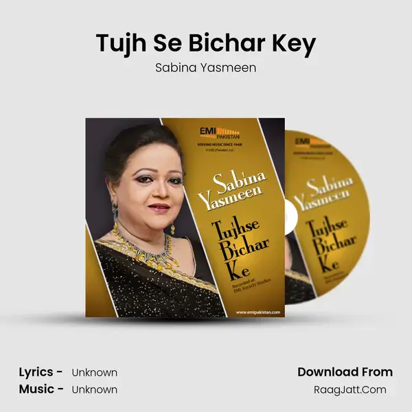 Tujh Se Bichar Key Song mp3 | Sabina Yasmeen