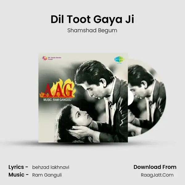 Dil Toot Gaya Ji Song mp3 | Shamshad Begum