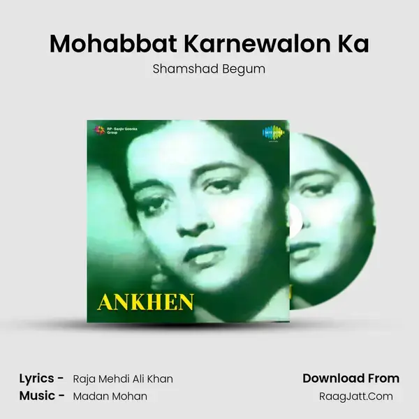 Mohabbat Karnewalon Ka Song mp3 | Shamshad Begum