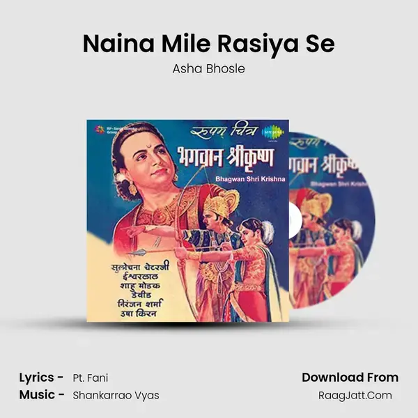 Naina Mile Rasiya Se Song mp3 | Asha Bhosle