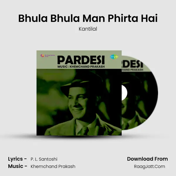 Bhula Bhula Man Phirta Hai mp3 song