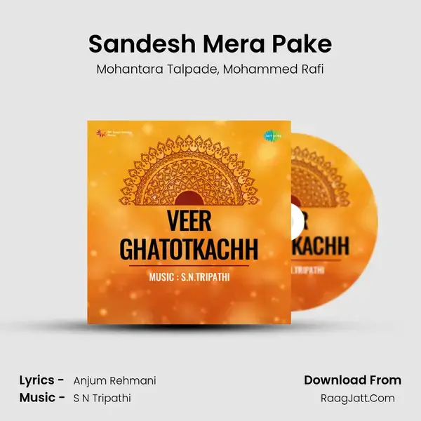 Sandesh Mera Pake mp3 song