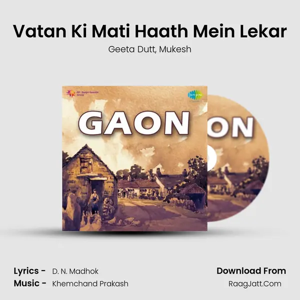 Vatan Ki Mati Haath Mein Lekar Song mp3 | Geeta Dutt