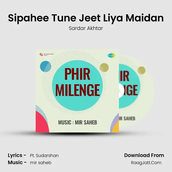 Sipahee Tune Jeet Liya Maidan mp3 song