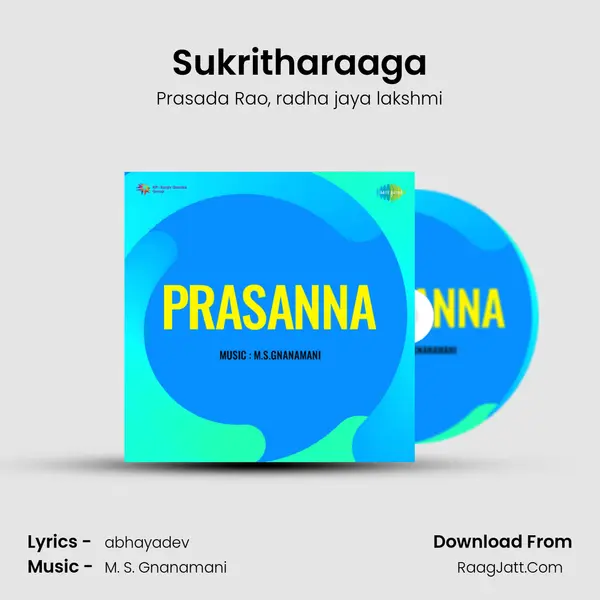 Sukritharaaga Song mp3 | Prasada Rao