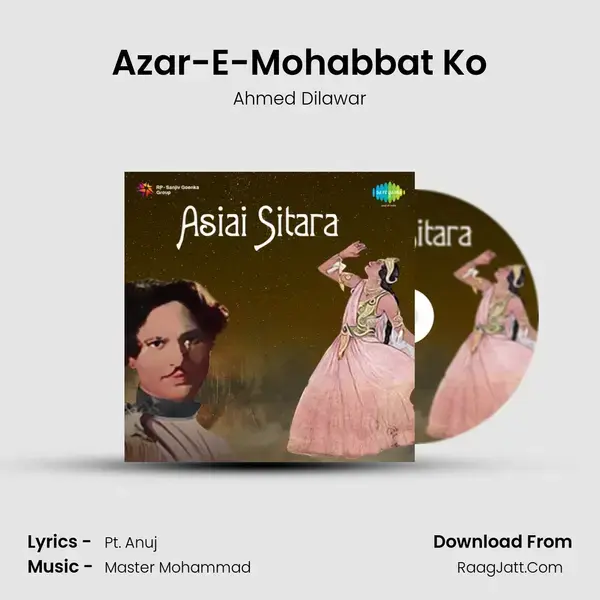 Azar-E-Mohabbat Ko mp3 song