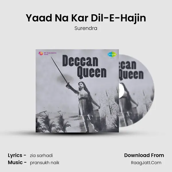 Yaad Na Kar Dil-E-Hajin Song mp3 | Surendra