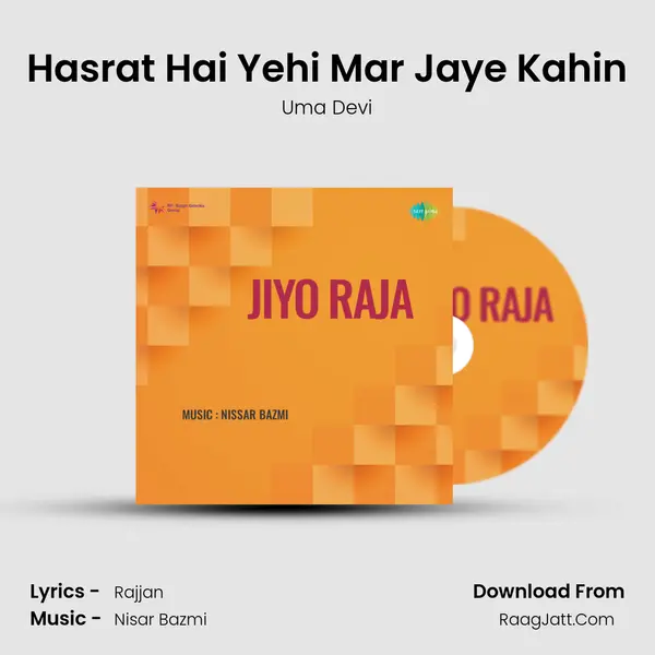 Hasrat Hai Yehi Mar Jaye Kahin Song mp3 | Uma Devi