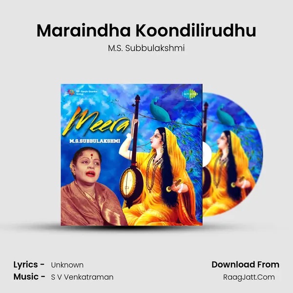 Maraindha Koondilirudhu Song mp3 | M.S. Subbulakshmi