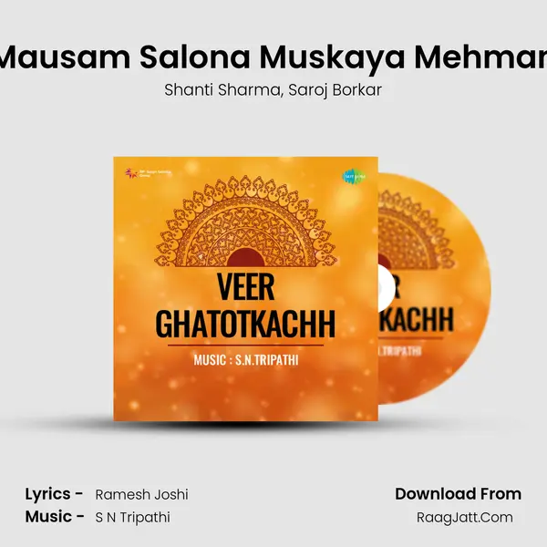 Mausam Salona Muskaya Mehman Song mp3 | Shanti Sharma