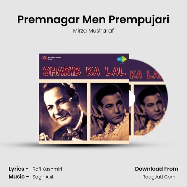 Premnagar Men Prempujari Song mp3 | Mirza Musharaf