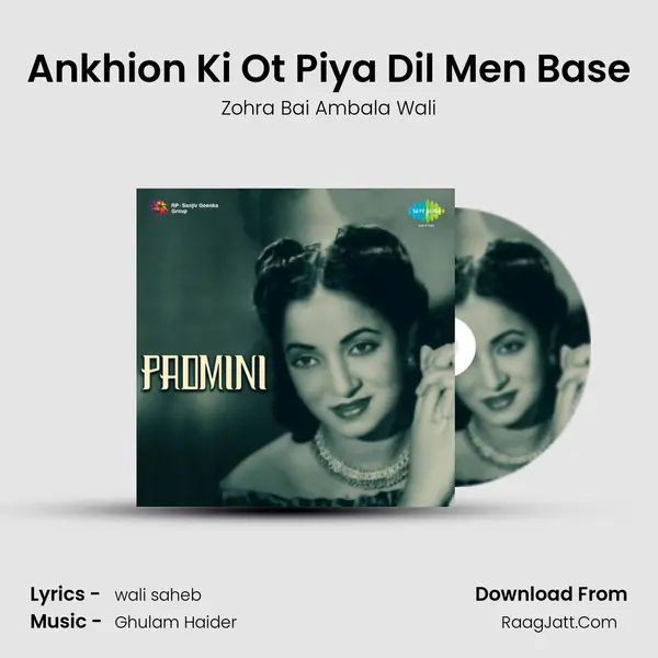 Ankhion Ki Ot Piya Dil Men Base Song mp3 | Zohra Bai Ambala Wali