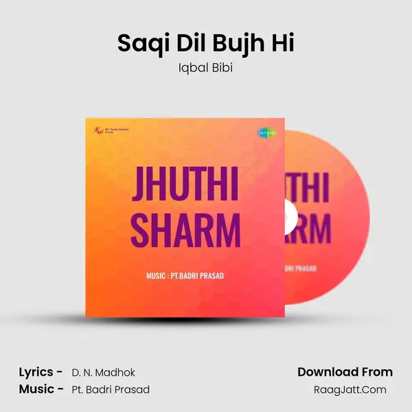 Saqi Dil Bujh Hi mp3 song