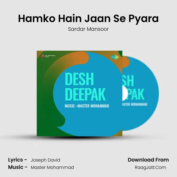 Hamko Hain Jaan Se Pyara mp3 song