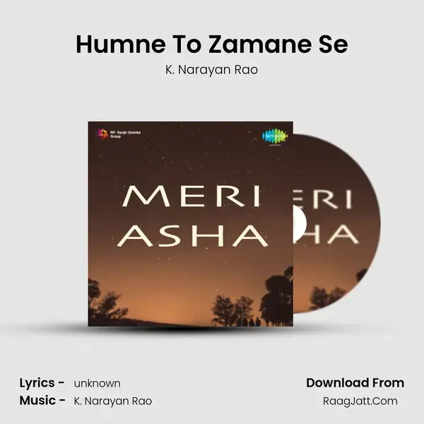 Humne To Zamane Se mp3 song