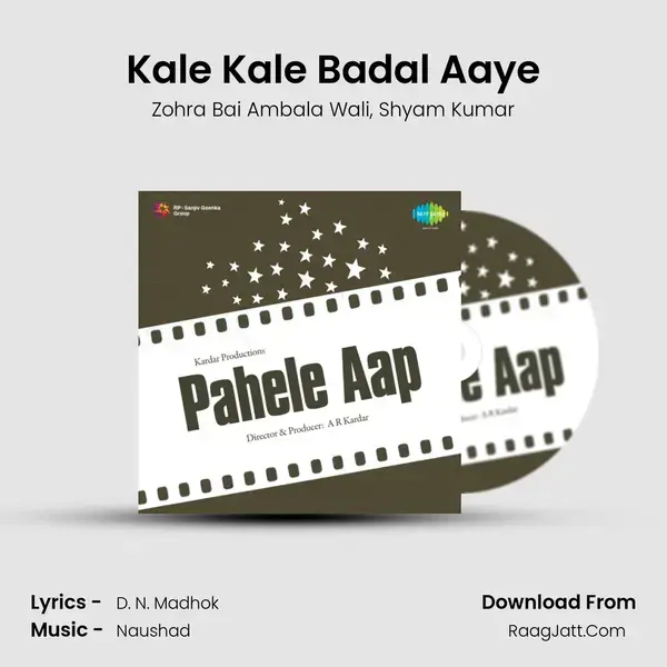 Kale Kale Badal Aaye Song mp3 | Zohra Bai Ambala Wali