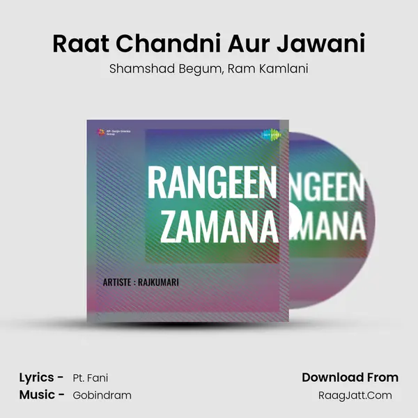 Raat Chandni Aur Jawani mp3 song