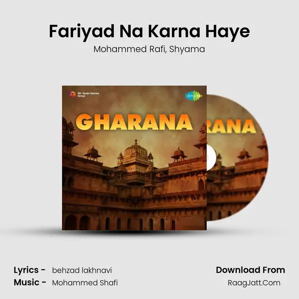 Fariyad Na Karna Haye Song mp3 | Mohammed Rafi