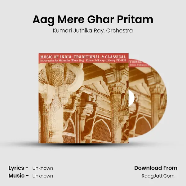 Aag Mere Ghar Pritam Song mp3 | Kumari Juthika Ray