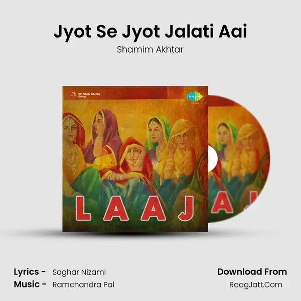 Jyot Se Jyot Jalati Aai Song mp3 | Shamim Akhtar