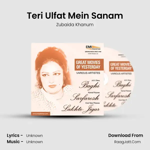 Teri Ulfat Mein Sanam Song mp3 | Zubaida Khanum