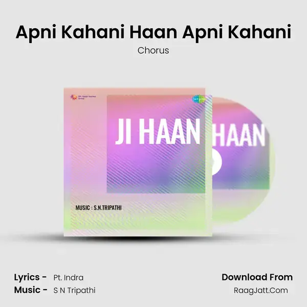 Apni Kahani Haan Apni Kahani Song mp3 | Chorus