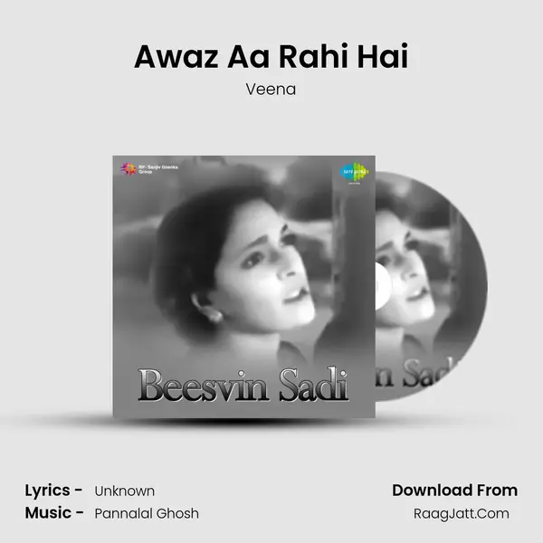 Awaz Aa Rahi Hai mp3 song