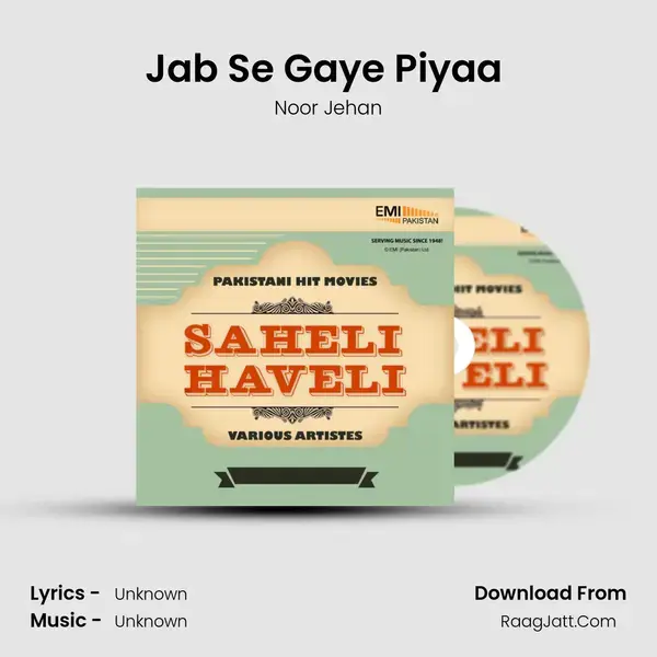 Jab Se Gaye Piyaa (From 