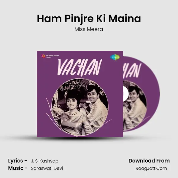 Ham Pinjre Ki Maina mp3 song