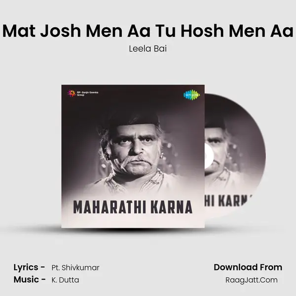 Mat Josh Men Aa Tu Hosh Men Aa mp3 song