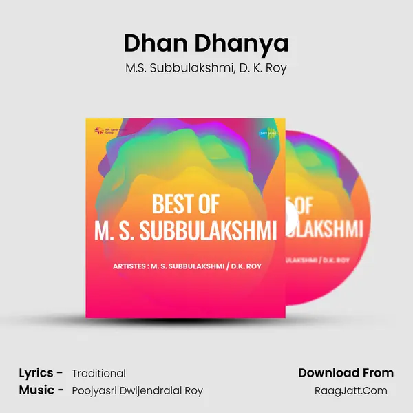 Dhan Dhanya Song mp3 | M.S. Subbulakshmi